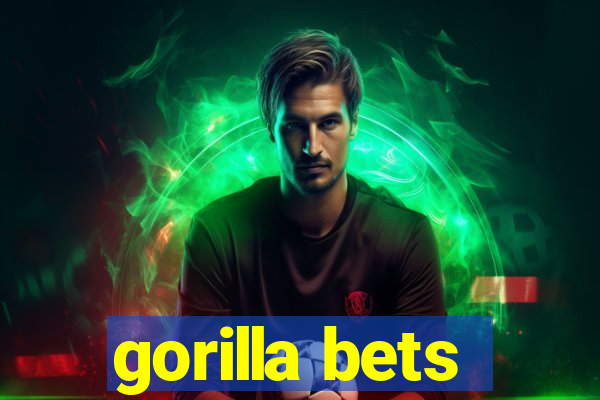 gorilla bets